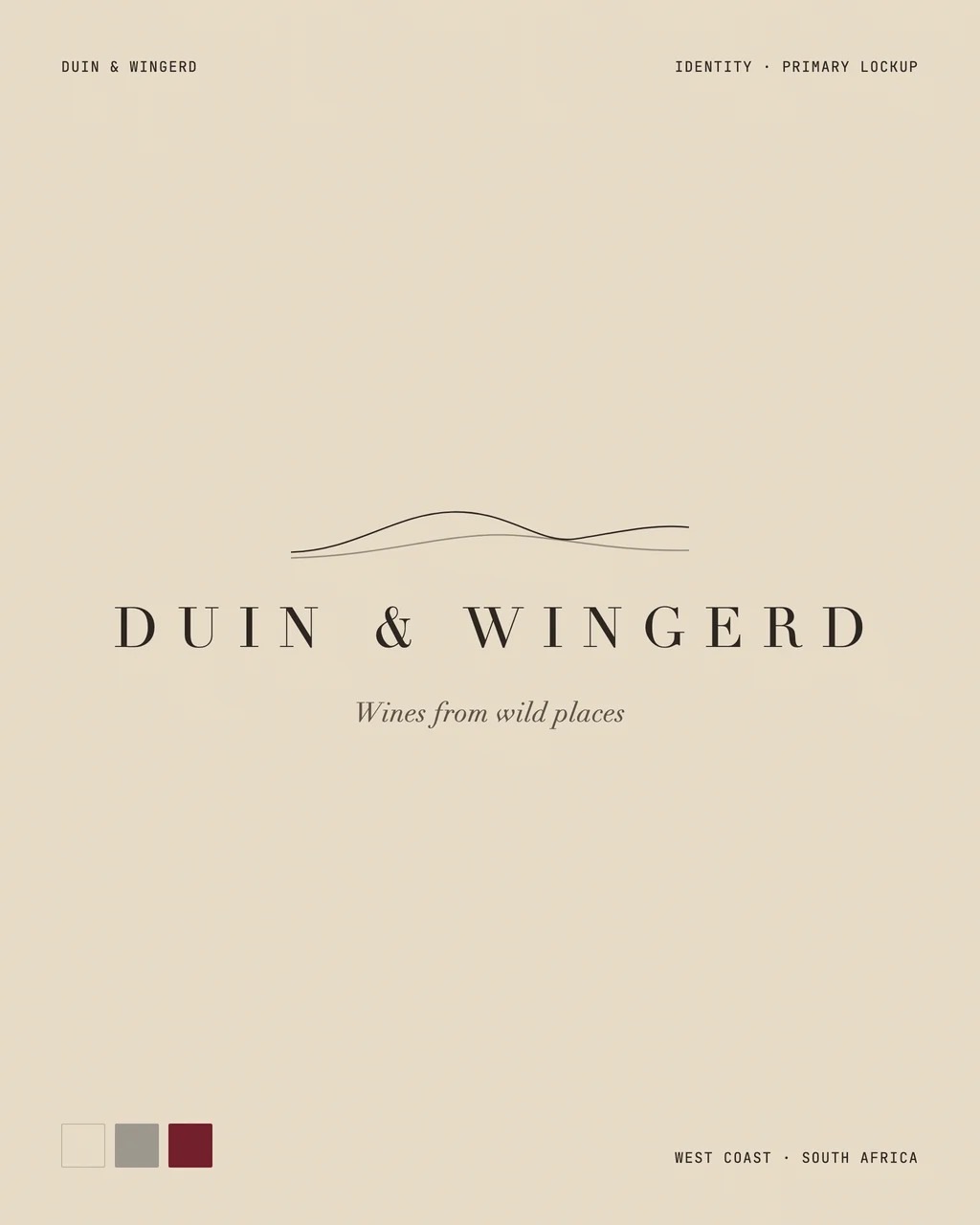 The Duin and Wingerd identity: the wordmark in a widely spaced serif under a dune line, the line Wines from wild places, and sand, dune grey and wine-red swatches